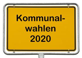 Schild mit der Aufschrift Kommunalwahlen 2020